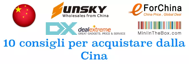 10 consigli per acquistare dalla Cina